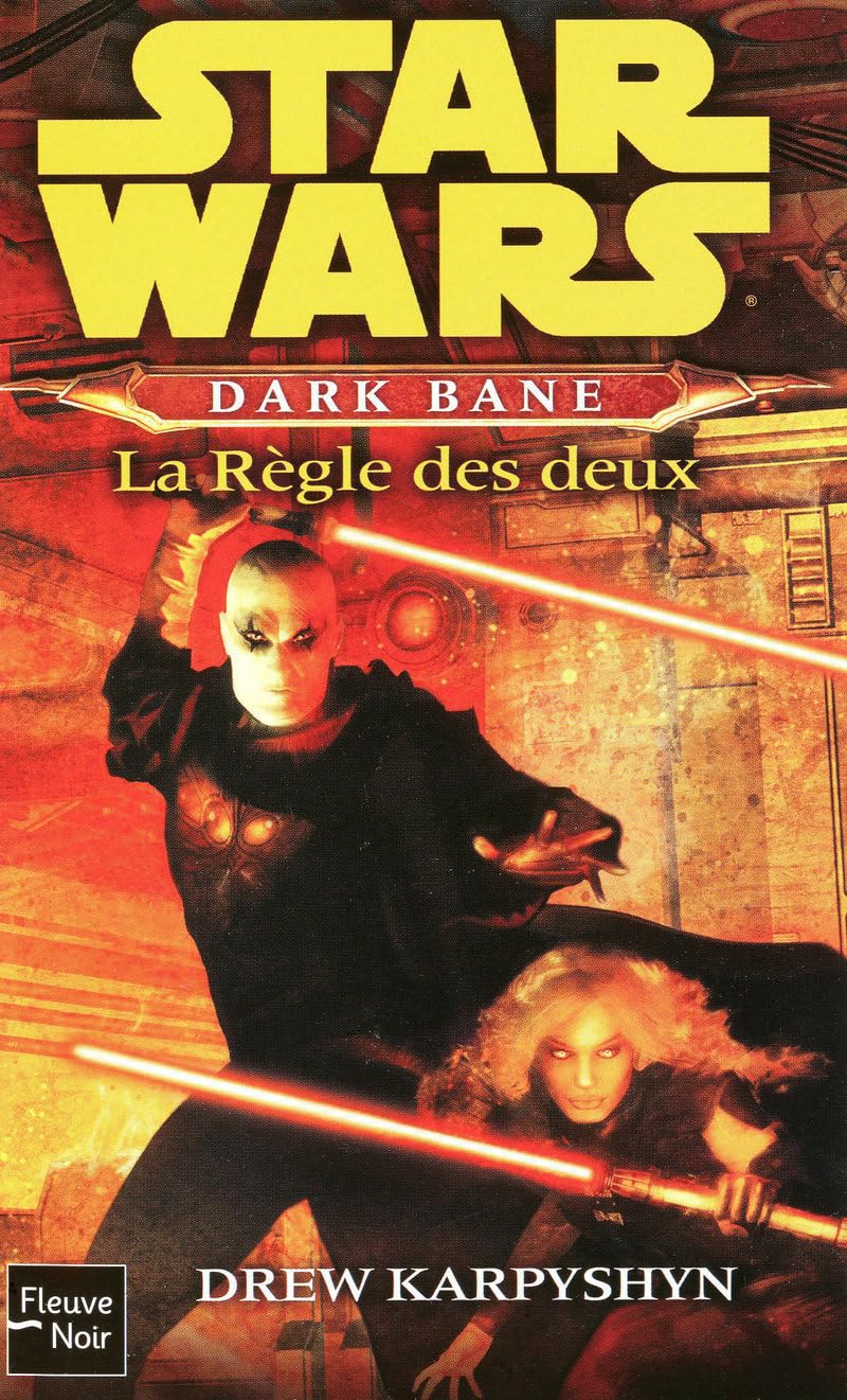 Star Wars, Tome 92 : Dark Bane, La Règle des deux 9782265087842