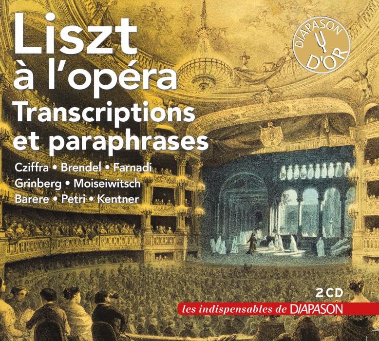 Liszt a l Opéra/Transcriptions et Paraphrases 3617750017607