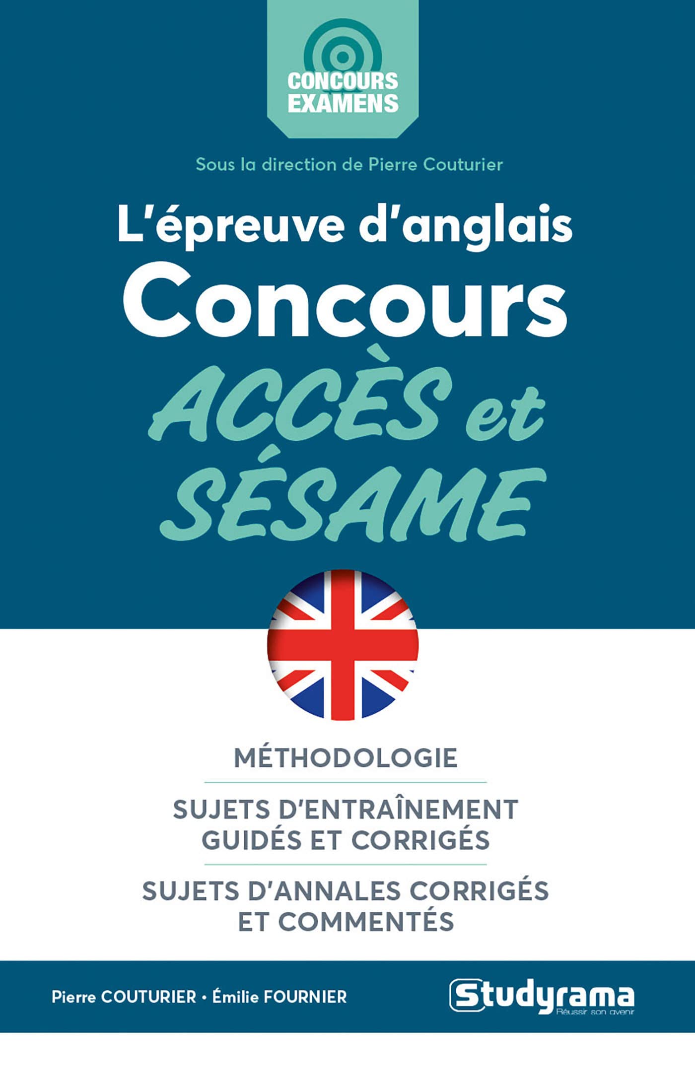 L’épreuve d’anglais aux concours accès et sésame 9782759041169