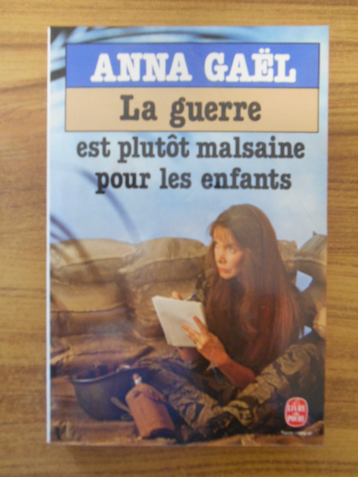 La guerre est plutôt malsaine pour les enfants 9782253035121