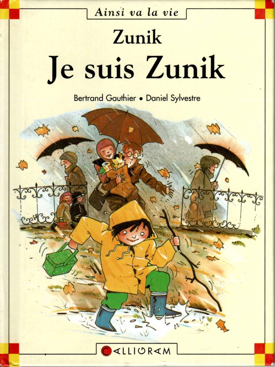 Je suis Zunik 9782884455336