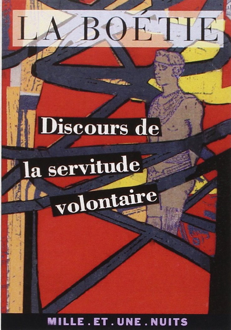 Discours de la servitude volontaire 9782910233945