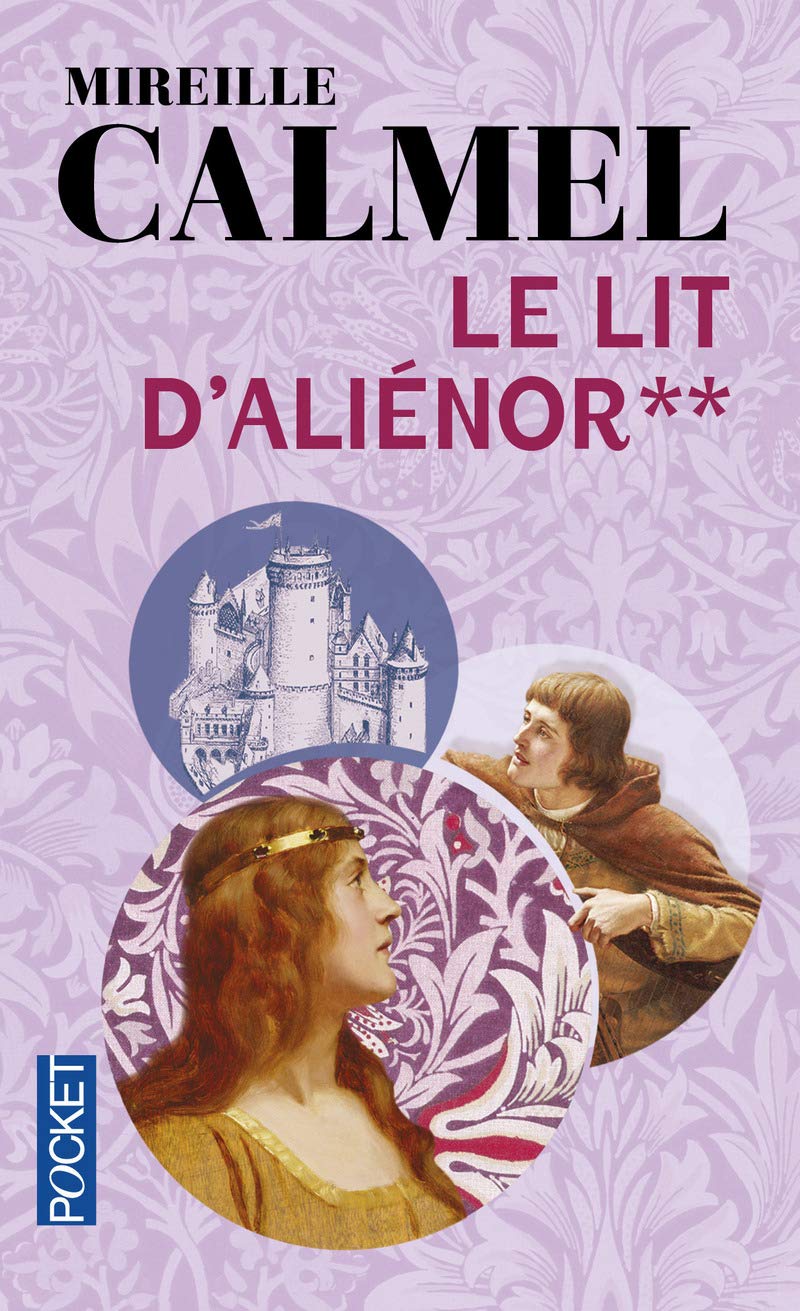 Le lit d'Aliénor, Tome 2 9782266126885