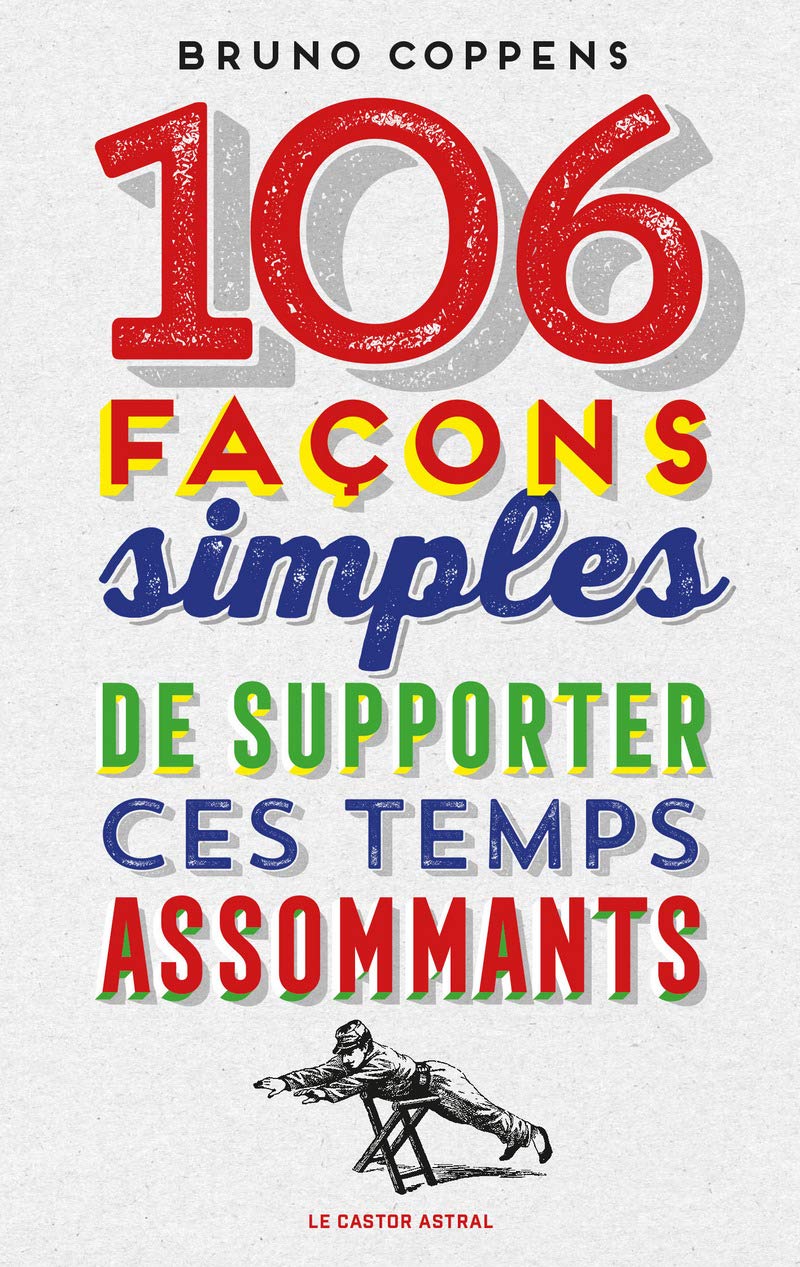 106 façons simples de supporter ces temps assommants 9791027800971