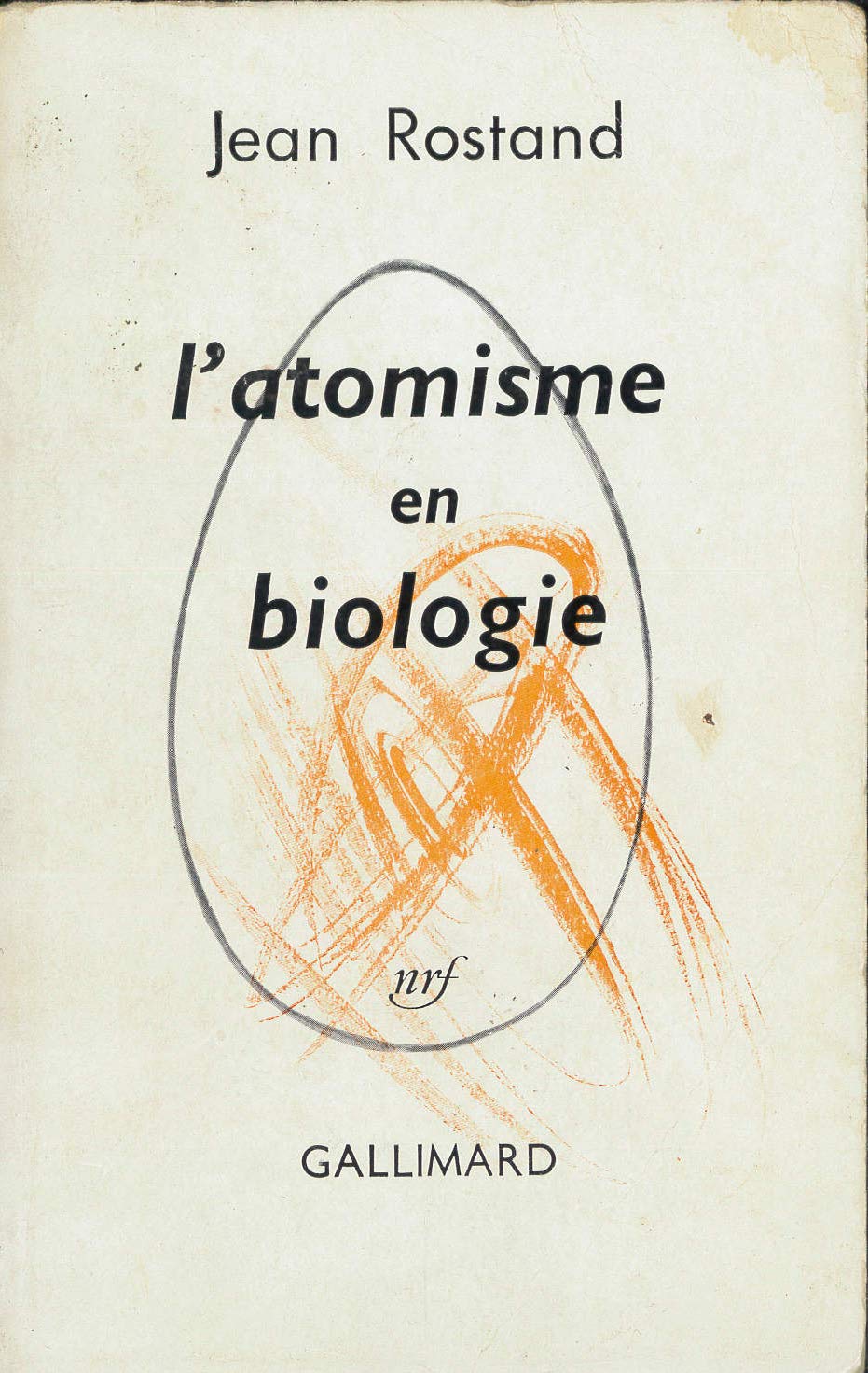 L'atomisme en biologie 9782070255573