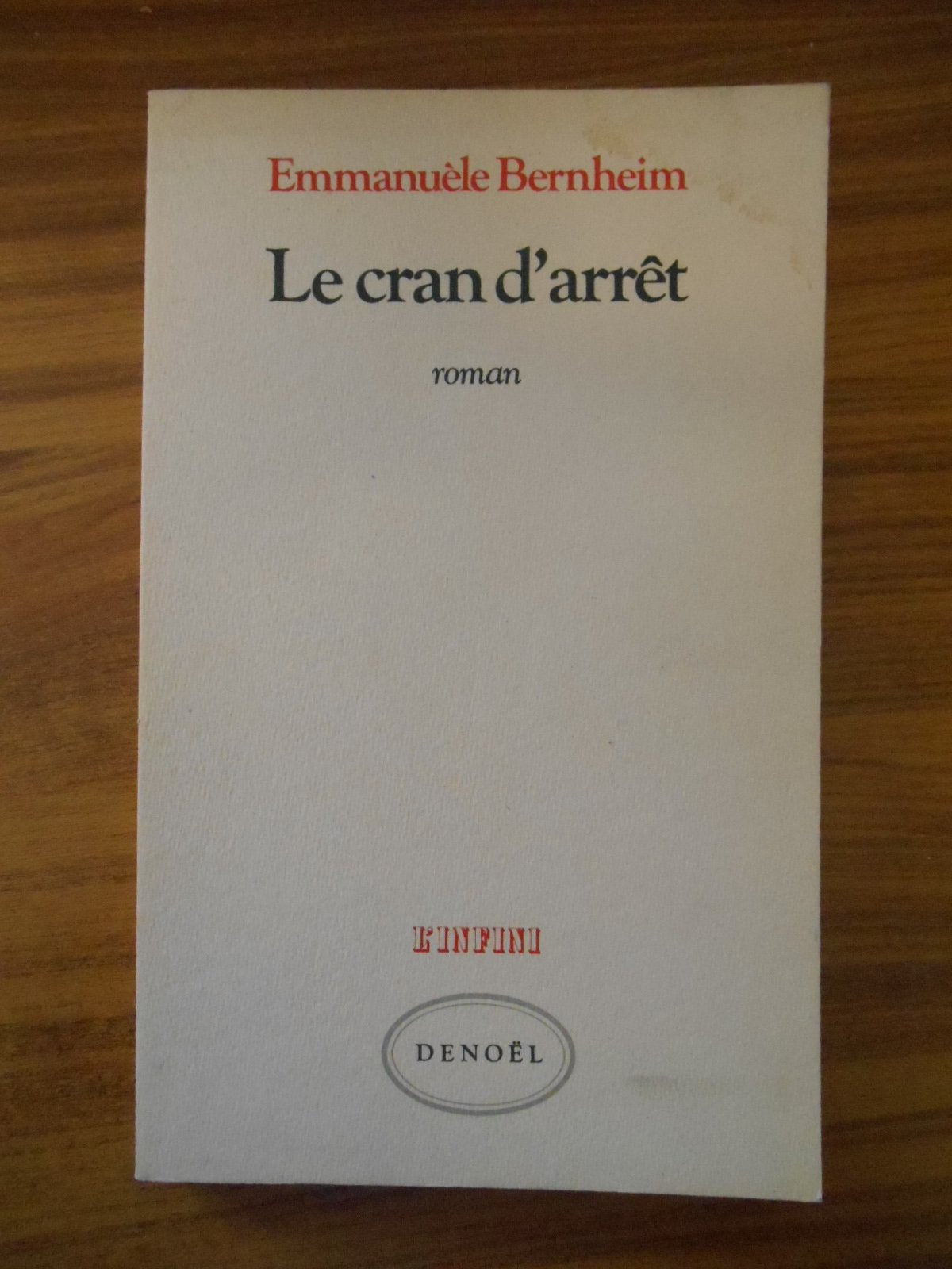 Le cran d'arrêt 9782207231319