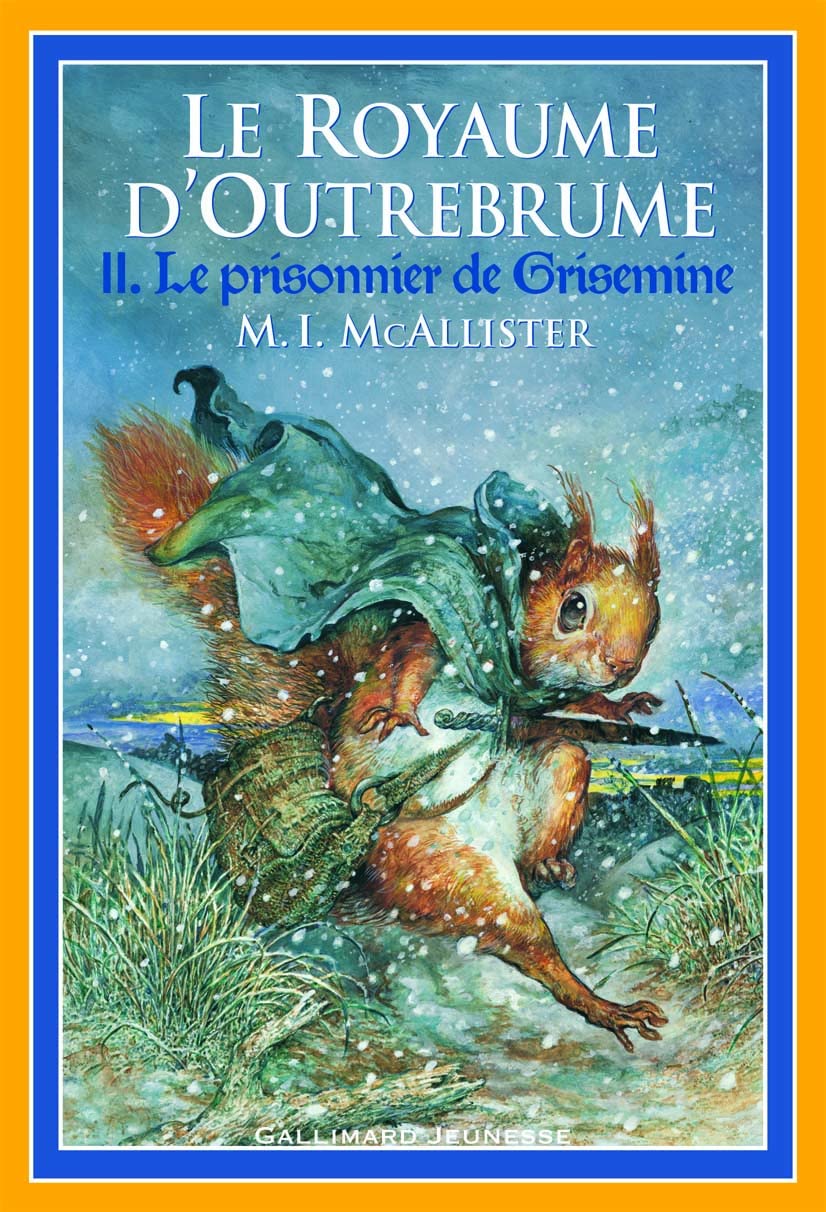 Le Royaume d'Outrebrume (Tome 2-Le prisonnier de Grisemine) 9782070577750