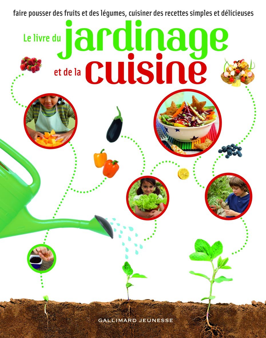 Le livre du jardinage et de la cuisine 9782070621309