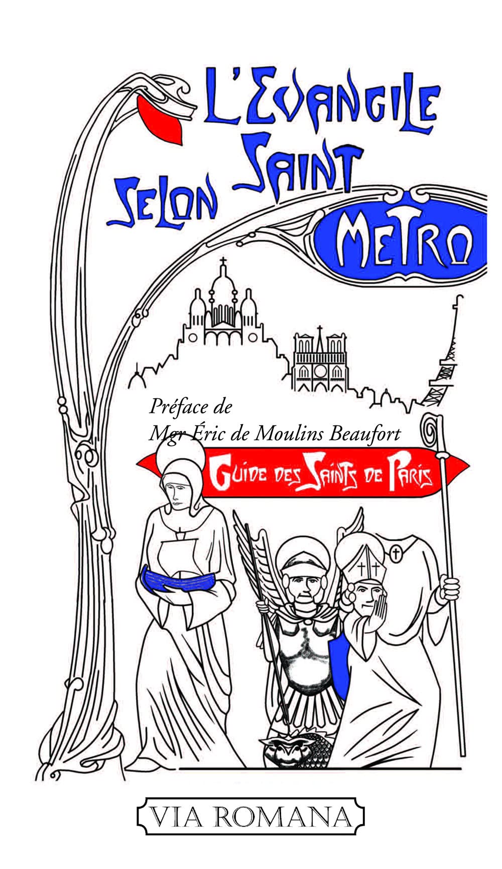 L'évangile selon saint Métro 9782372710015
