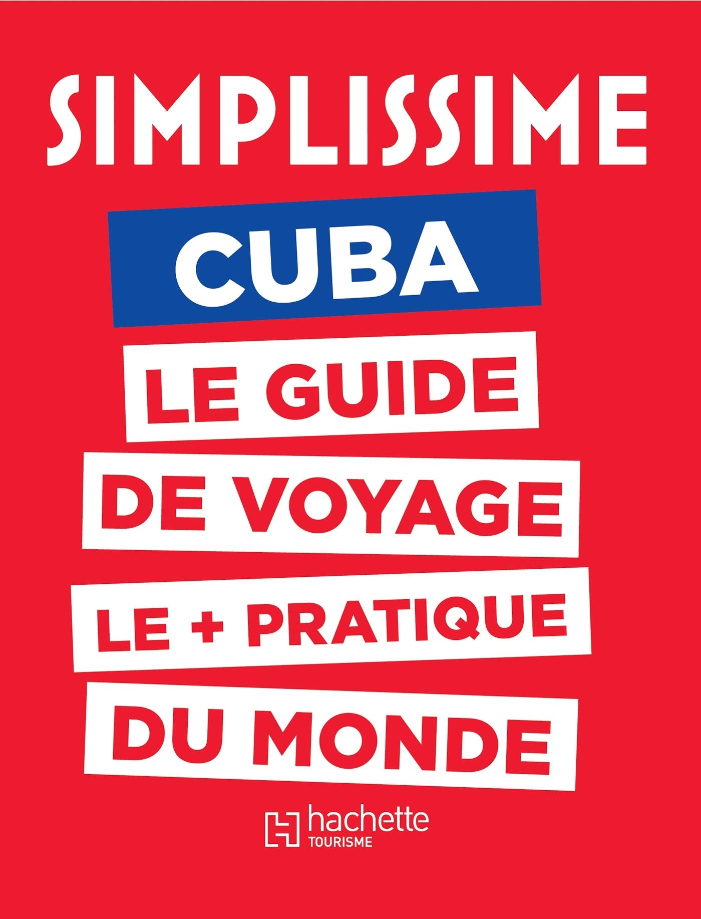 Le Guide Simplissime Cuba 9782017872092