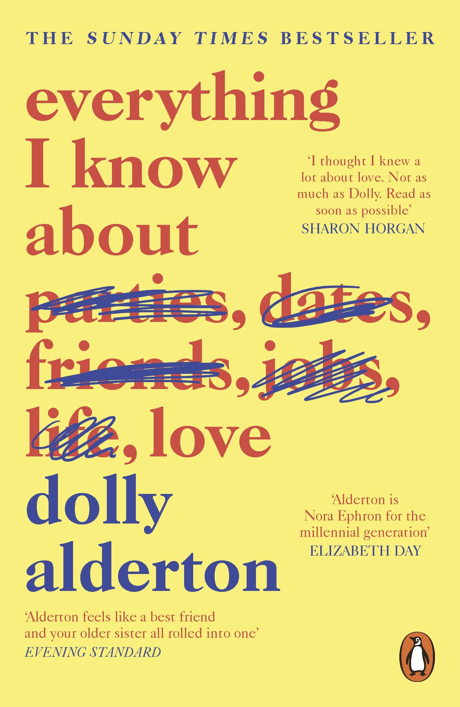 Everything I Know About Love: As seen on Netflix, the bestselling love letter to female friendship 9780241982105