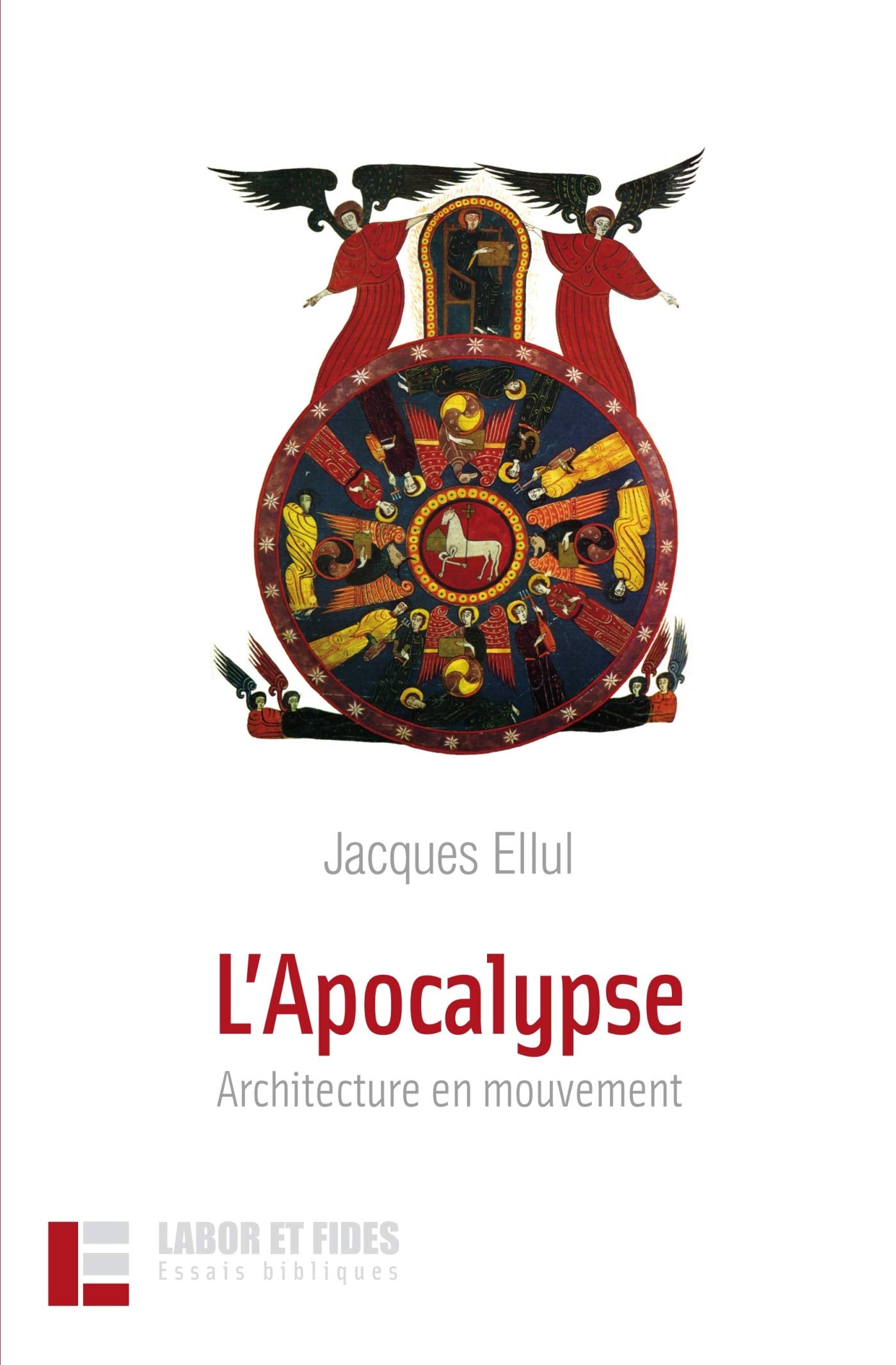L'Apocalypse : architecture en mouvement 9782830912883