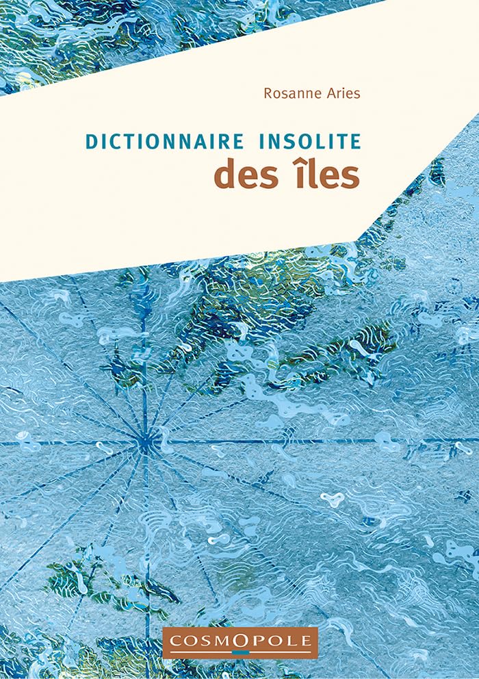 Dictionnaire insolite des îles 9782846302173