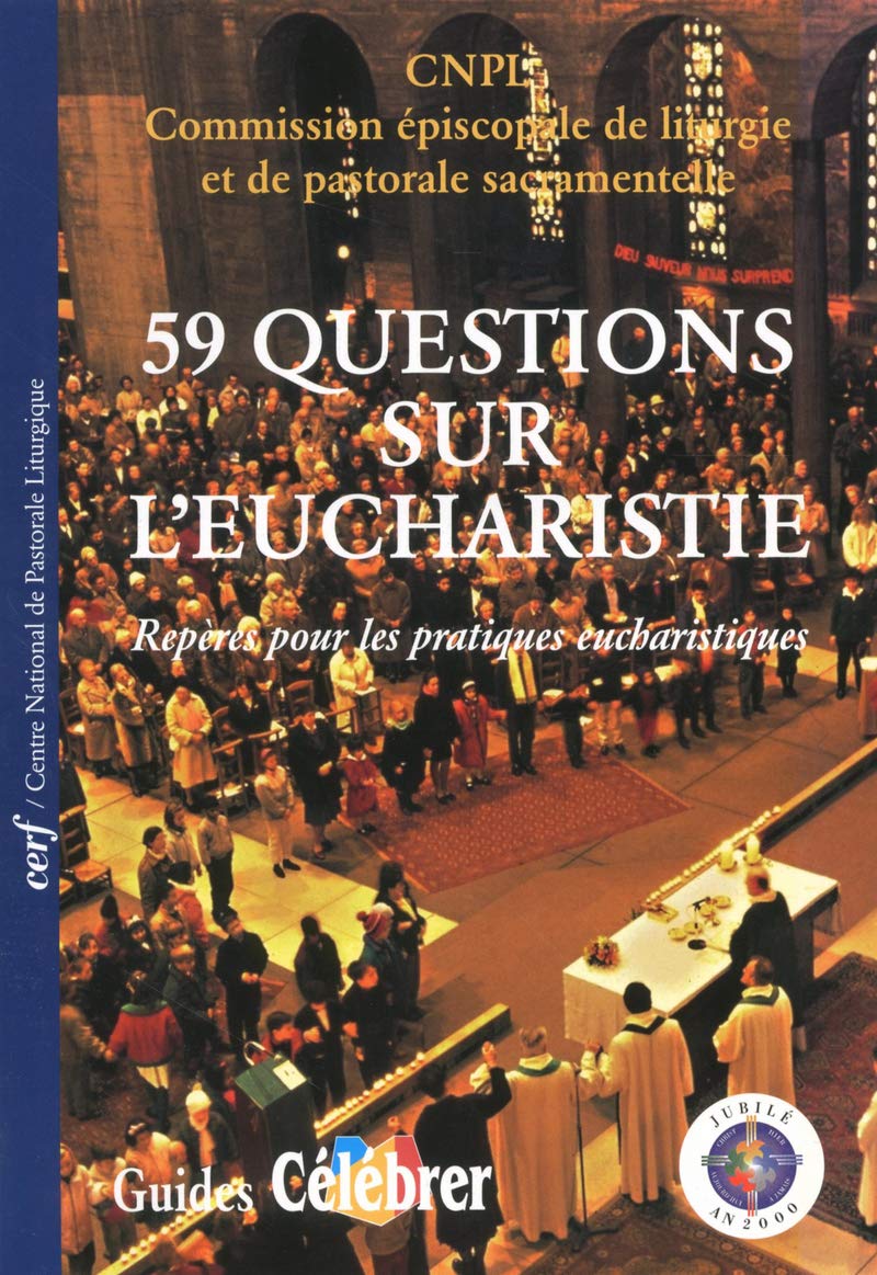 59 questions sur l'Eucharistie 9782204064958