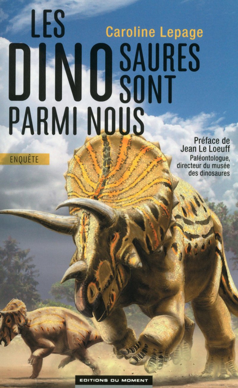 Les dinosaures sont parmi nous 9782354173920