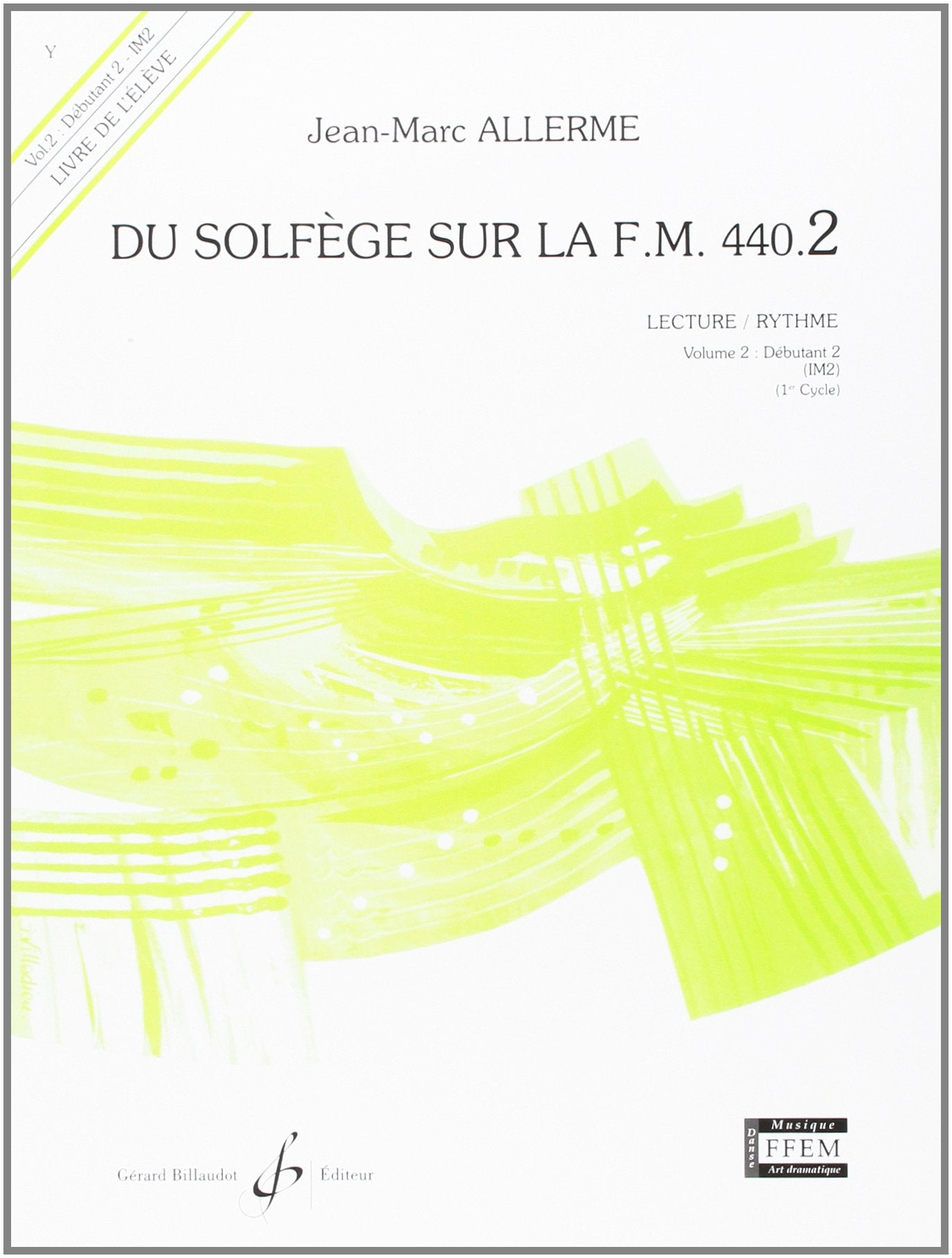 Du solfège sur la F.M. 440.2 : Lecture / rythme 9790043051176