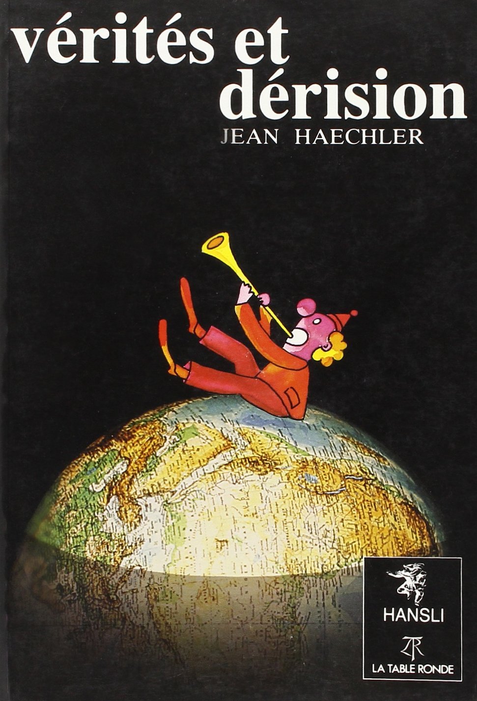 Vérités et dérision 9782904242007
