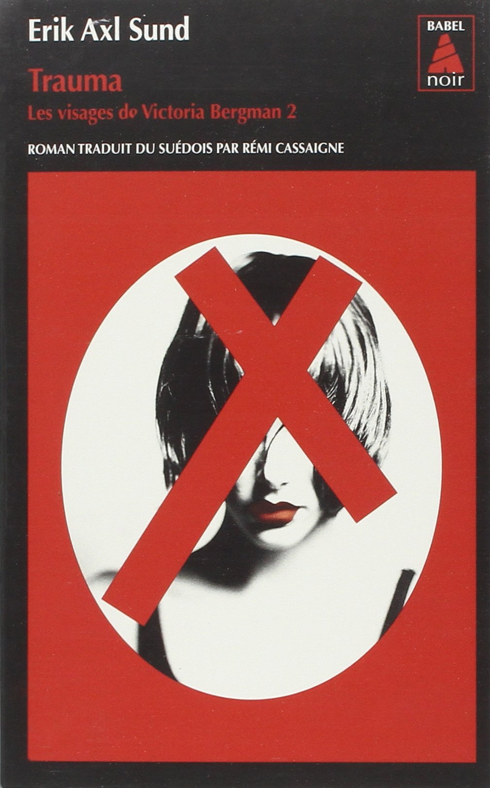 Trauma: Les Visages de Victoria Bergman 2 9782330051242