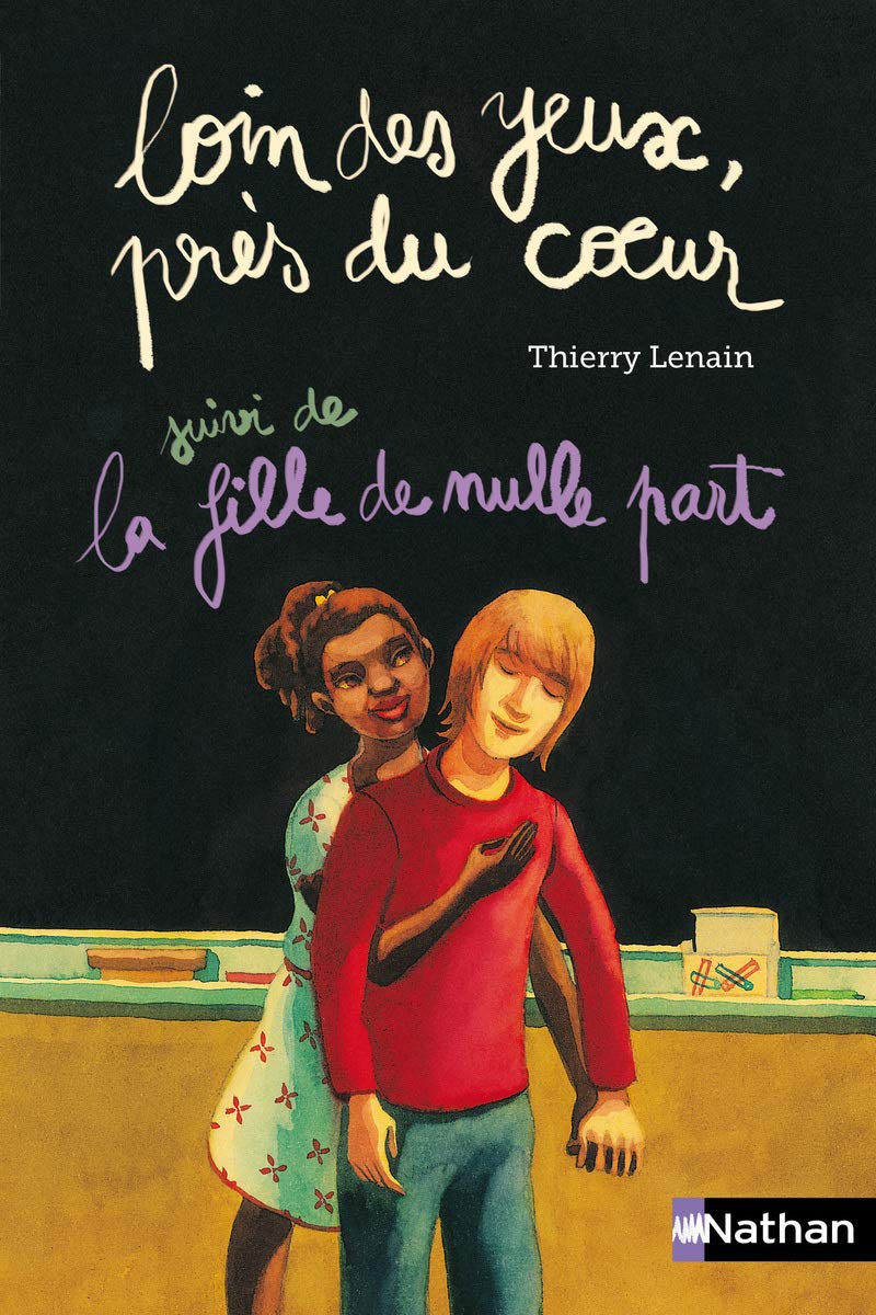 Loin des yeux, près du coeur: Suivi de : La fille de nulle part 9782092508015