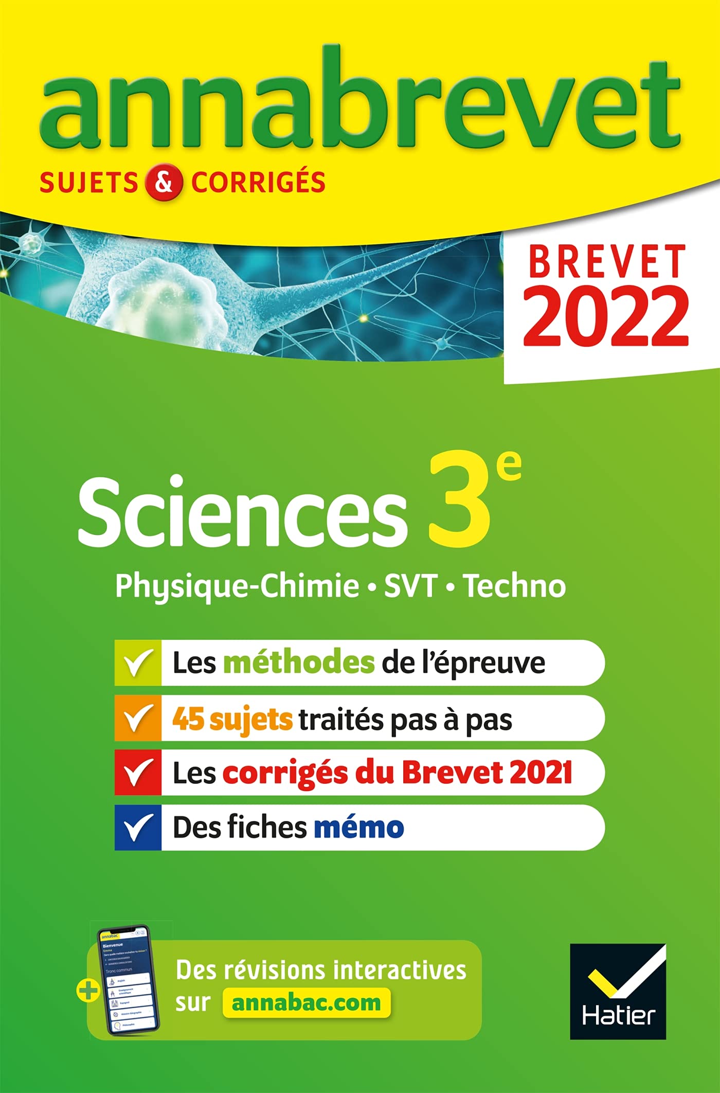 Annales du brevet Annabrevet 2022 Physique-chimie, SVT, Technologie 3e: méthodes du brevet & sujets corrigés 9782401078055