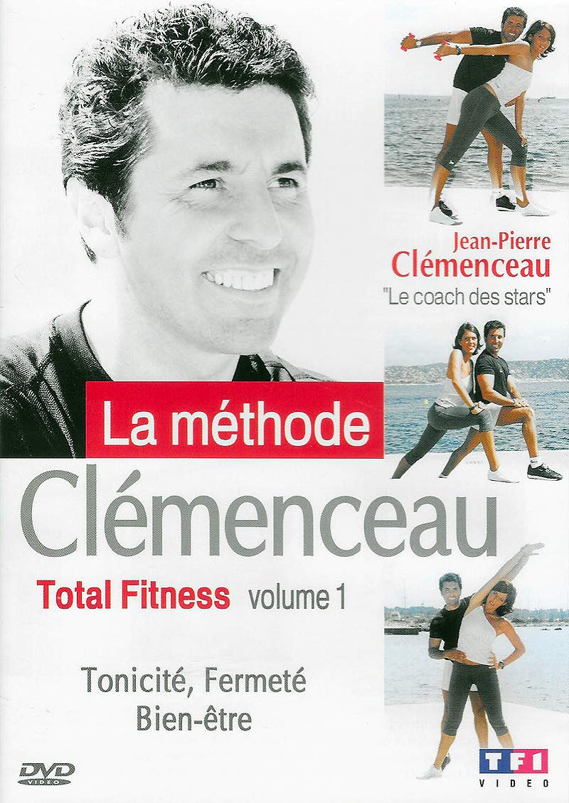 La Méthode Clémenceau : Total Fitness - Vol.1 : Tonicité, Fermeté, Bien-être 3384442049399