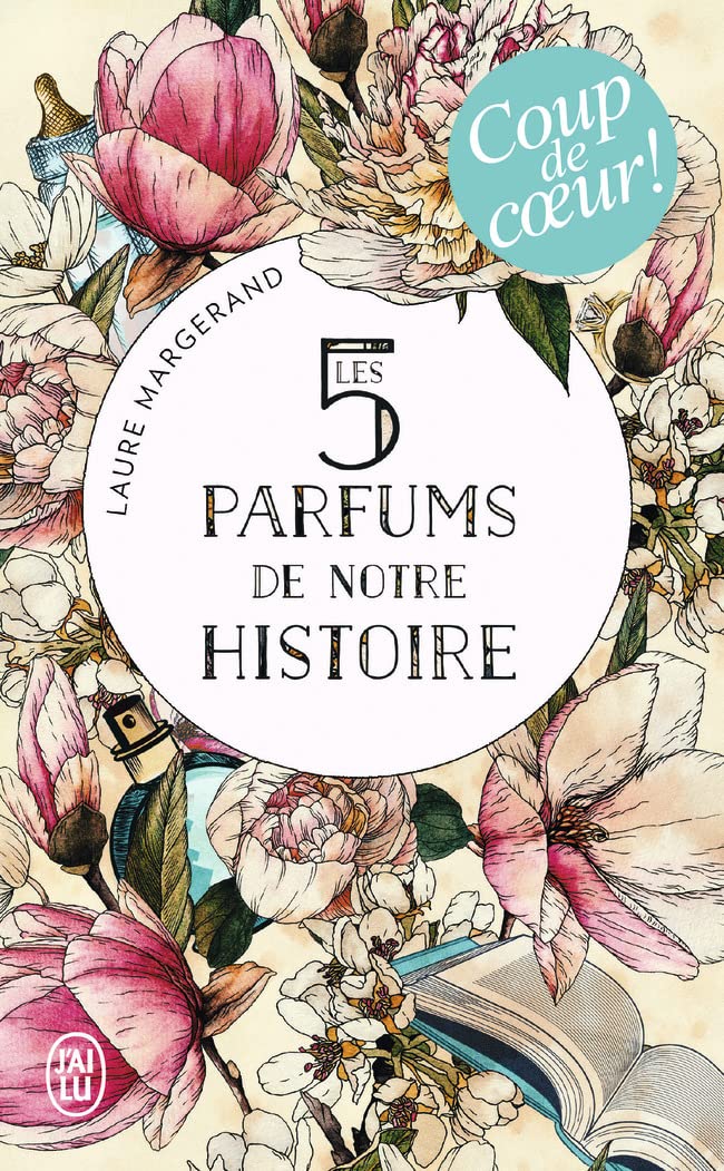Les 5 parfums de notre histoire 9782290369661