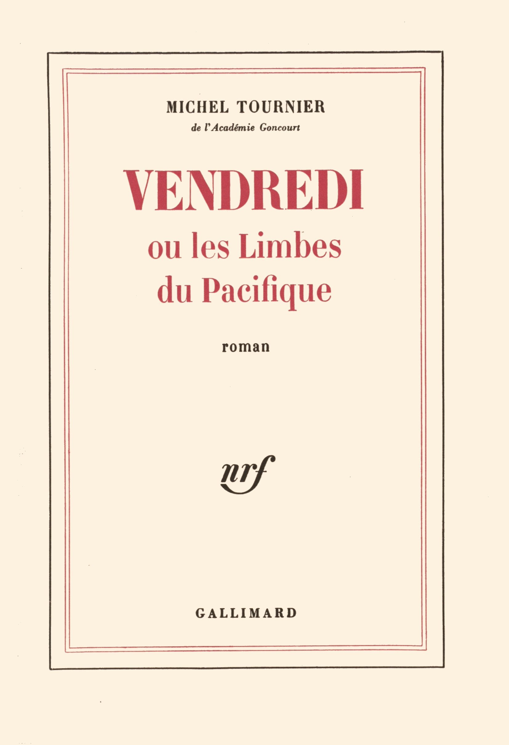 Vendredi ou Les limbes du Pacifique 9782070263127