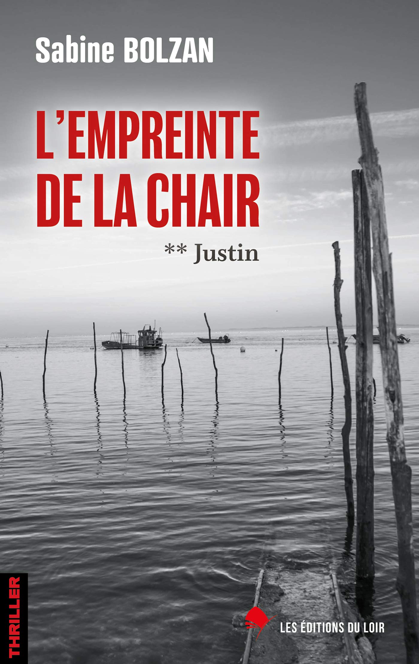 L'empreinte de la chair T2: Justin 9791094543283