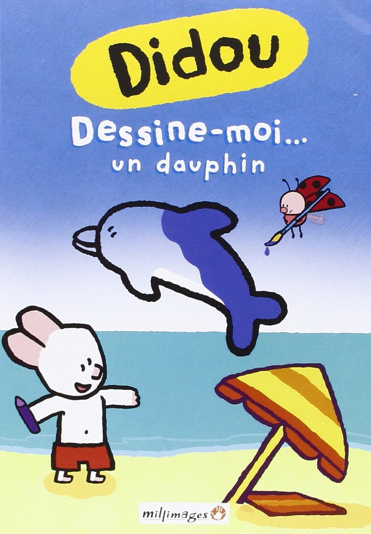 Didou-Vol. 2 : Dessine-Moi. Un Dauphin 3700448710352