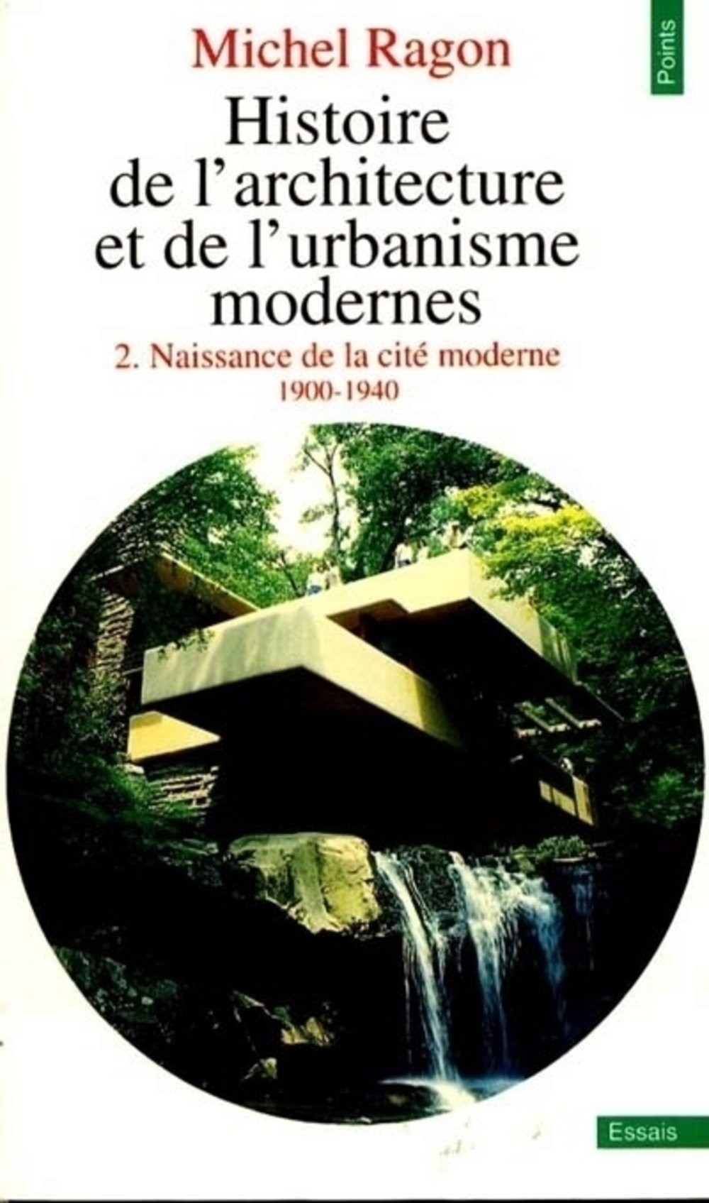 Histoire de l'architecture et de l'urbanisme modernes, tome 2 9782020132886