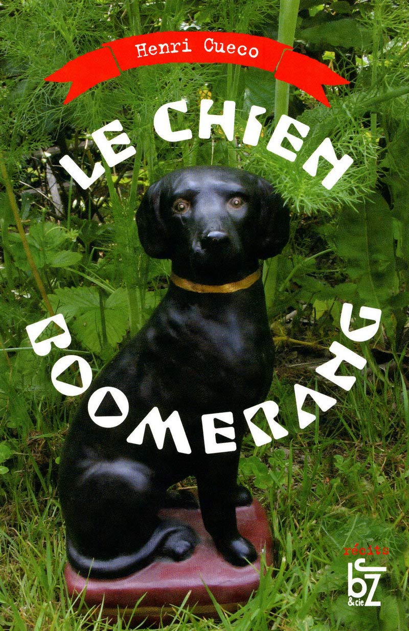 Le chien boomerang 9782755606133