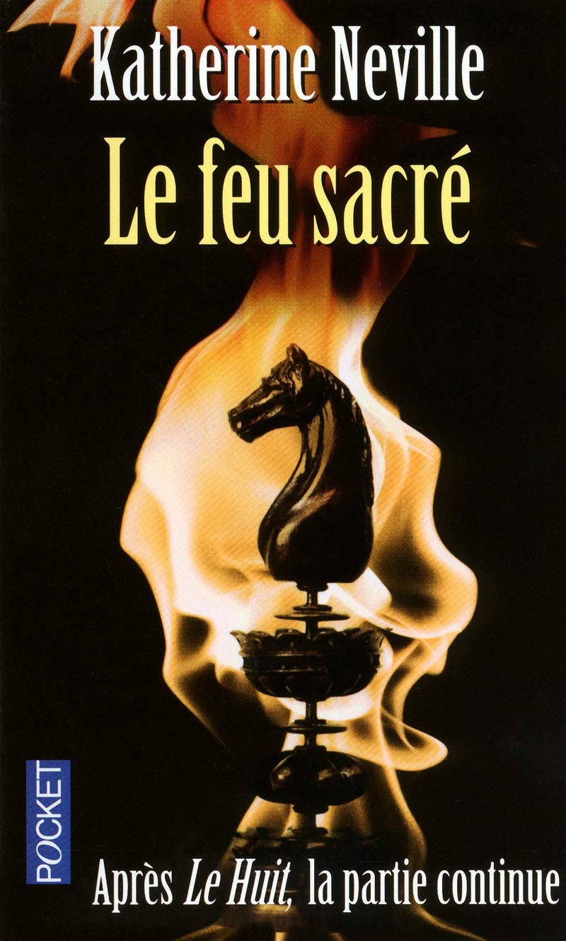 Le feu sacré 9782266174114