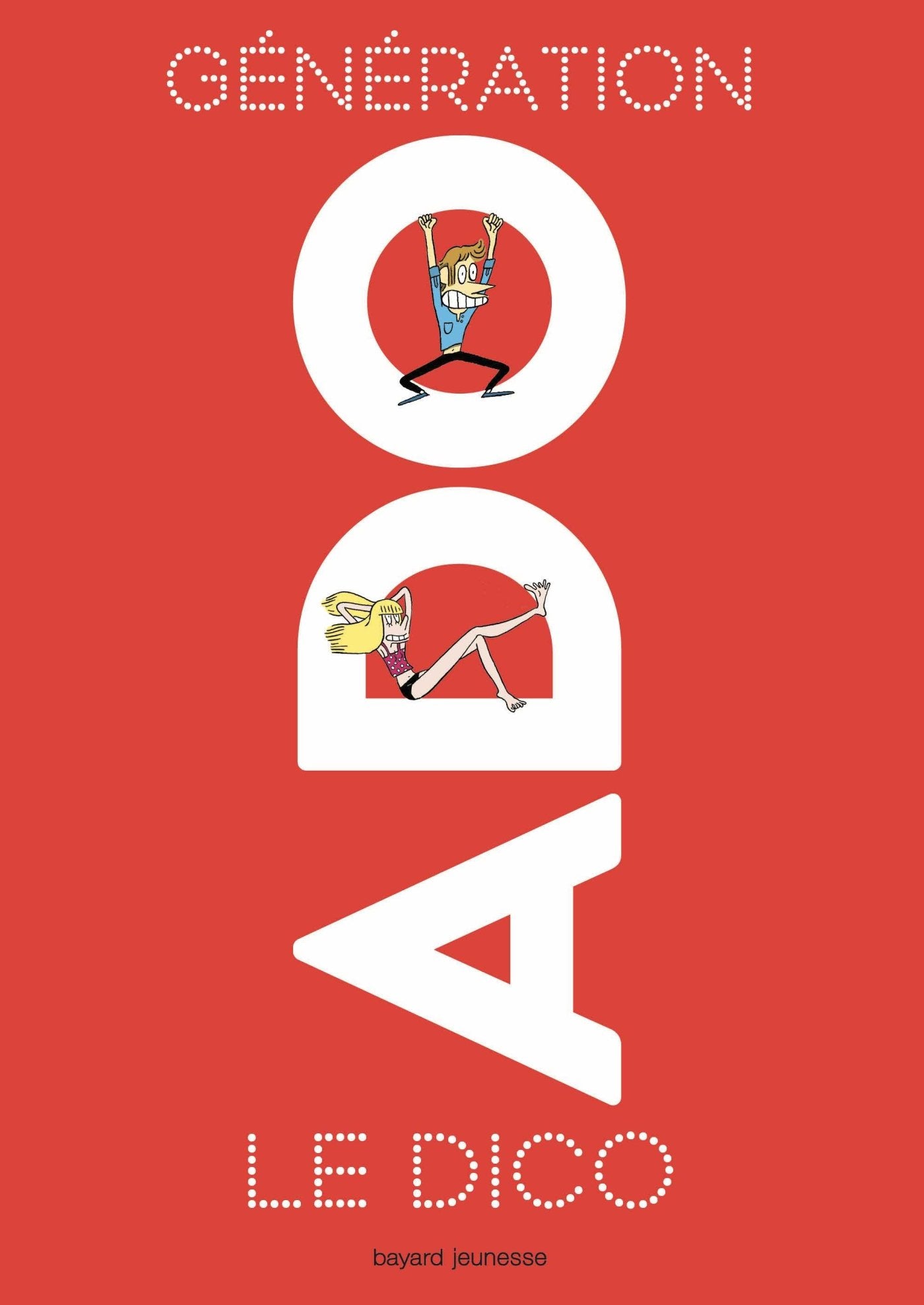 Génération ado le dico 8e édition 2018 9782747082273