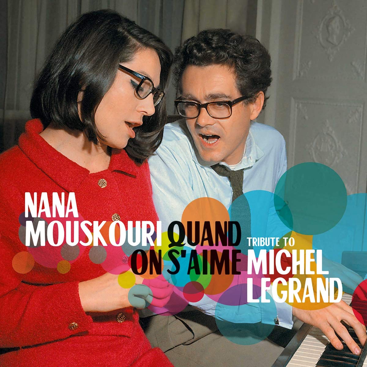 Quand on S’aime - Tribute to Michel Legrand 0600753872024