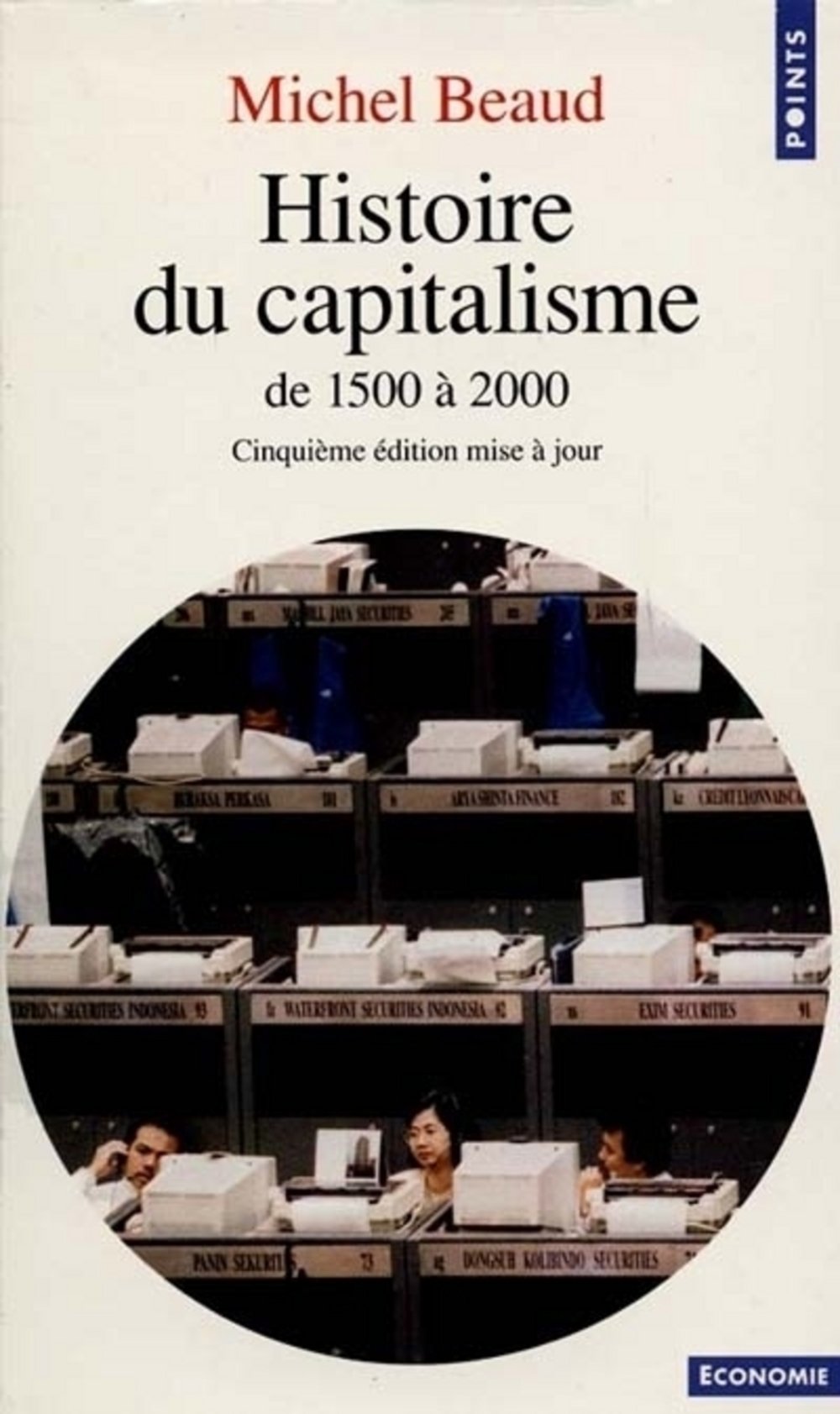 Histoire du capitalisme. De 1500 à 2000 9782020120357