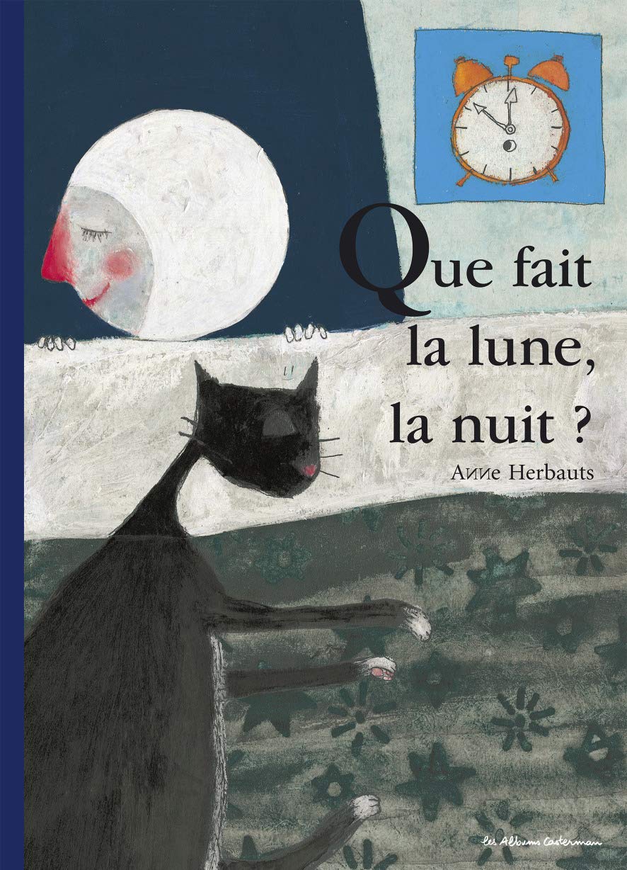 Que fait la lune, la nuit ? 9782203553767