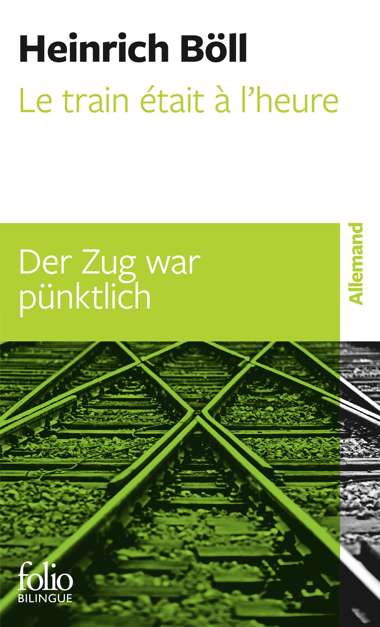 Le Train était à l'heure/Der Zug war pünktlich 9782070386338