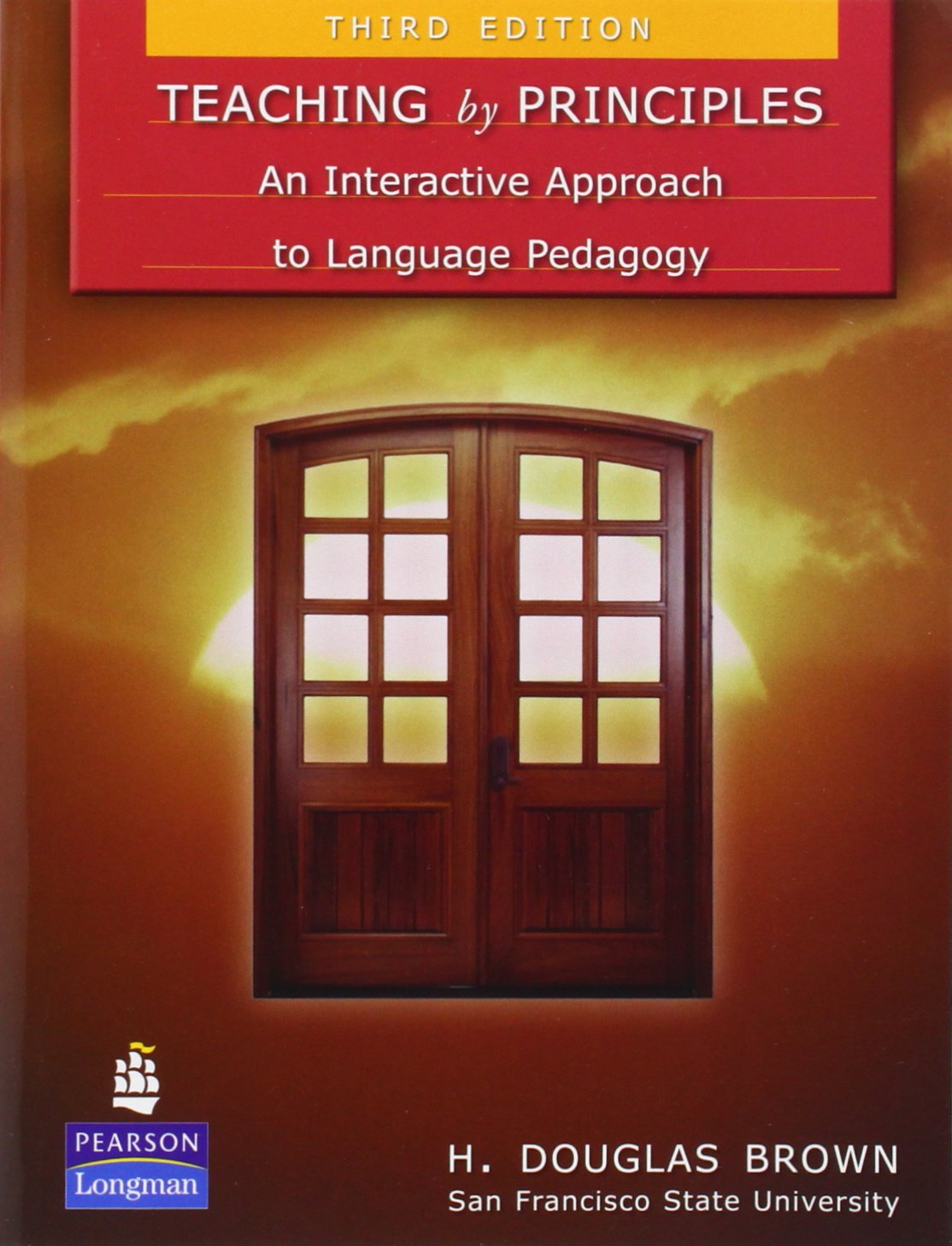 Teaching by Principles: An Interactive Approach to Language Pedagogy 9780136127116