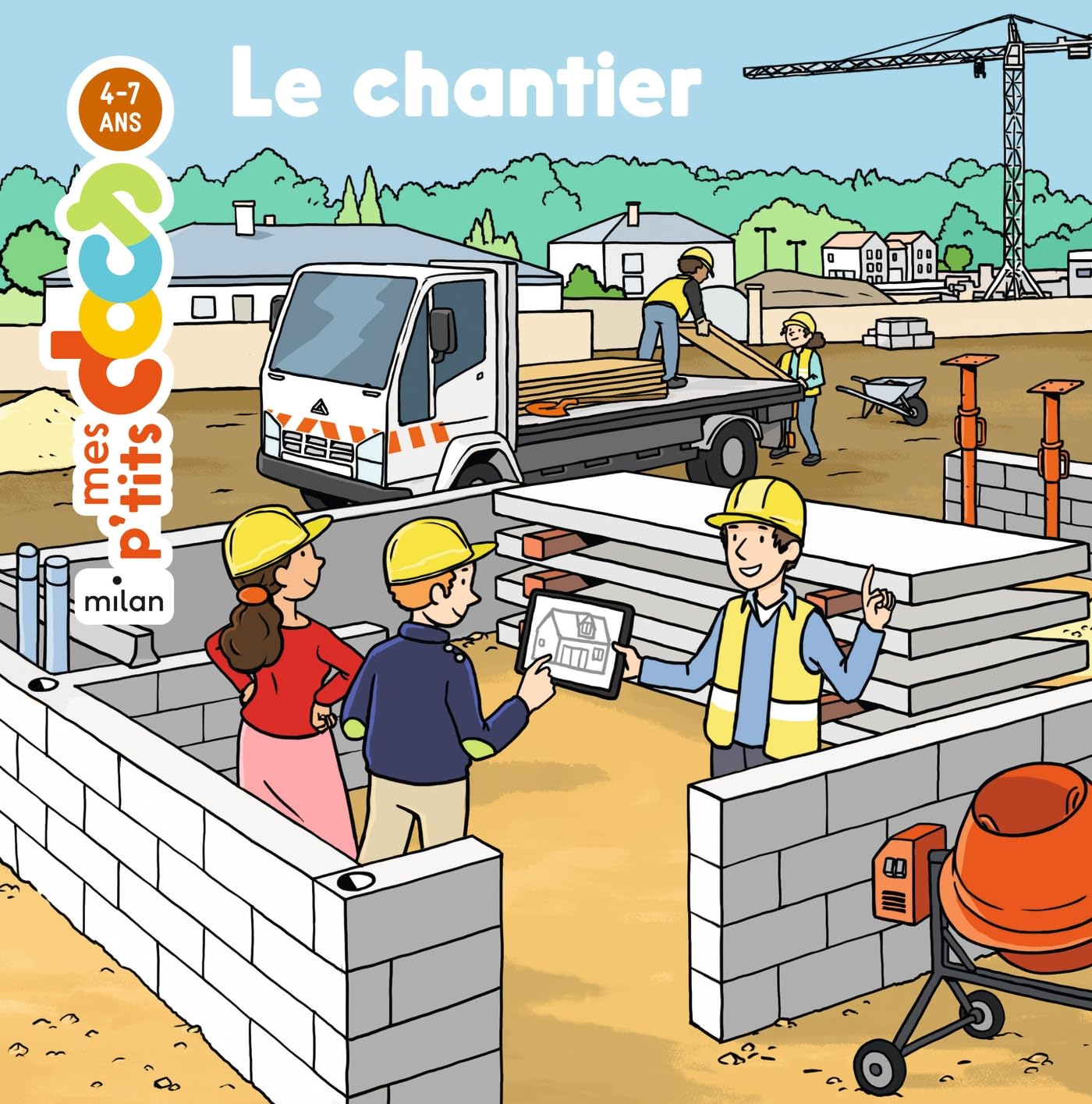 MES P'TITS DOCS - Le Chantier - Dès 4 ans 9782408020996