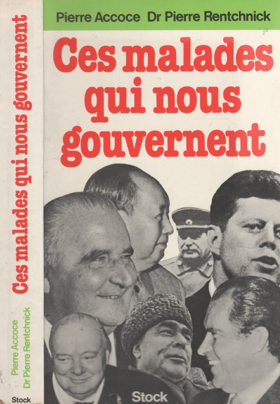 Ces malades qui nous gouvernent 9782234003644