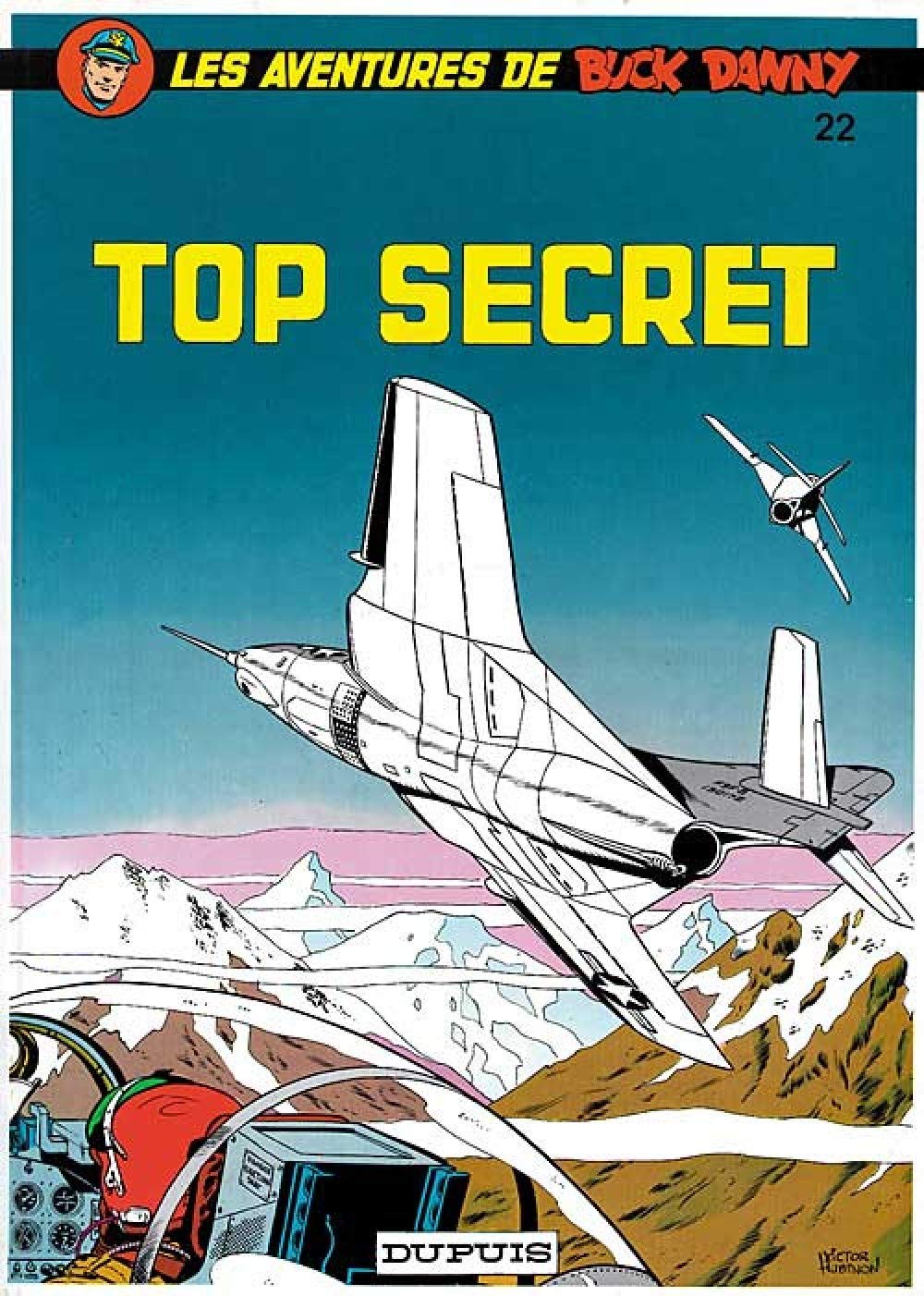 Buck Danny, tome 22: Top secret 9782800112183