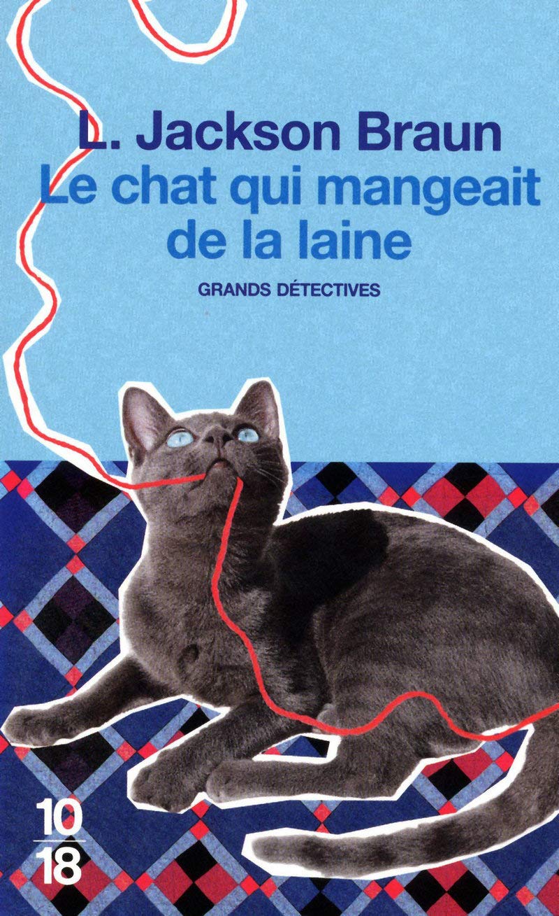 Le chat qui mangeait de la laine 9782264052759