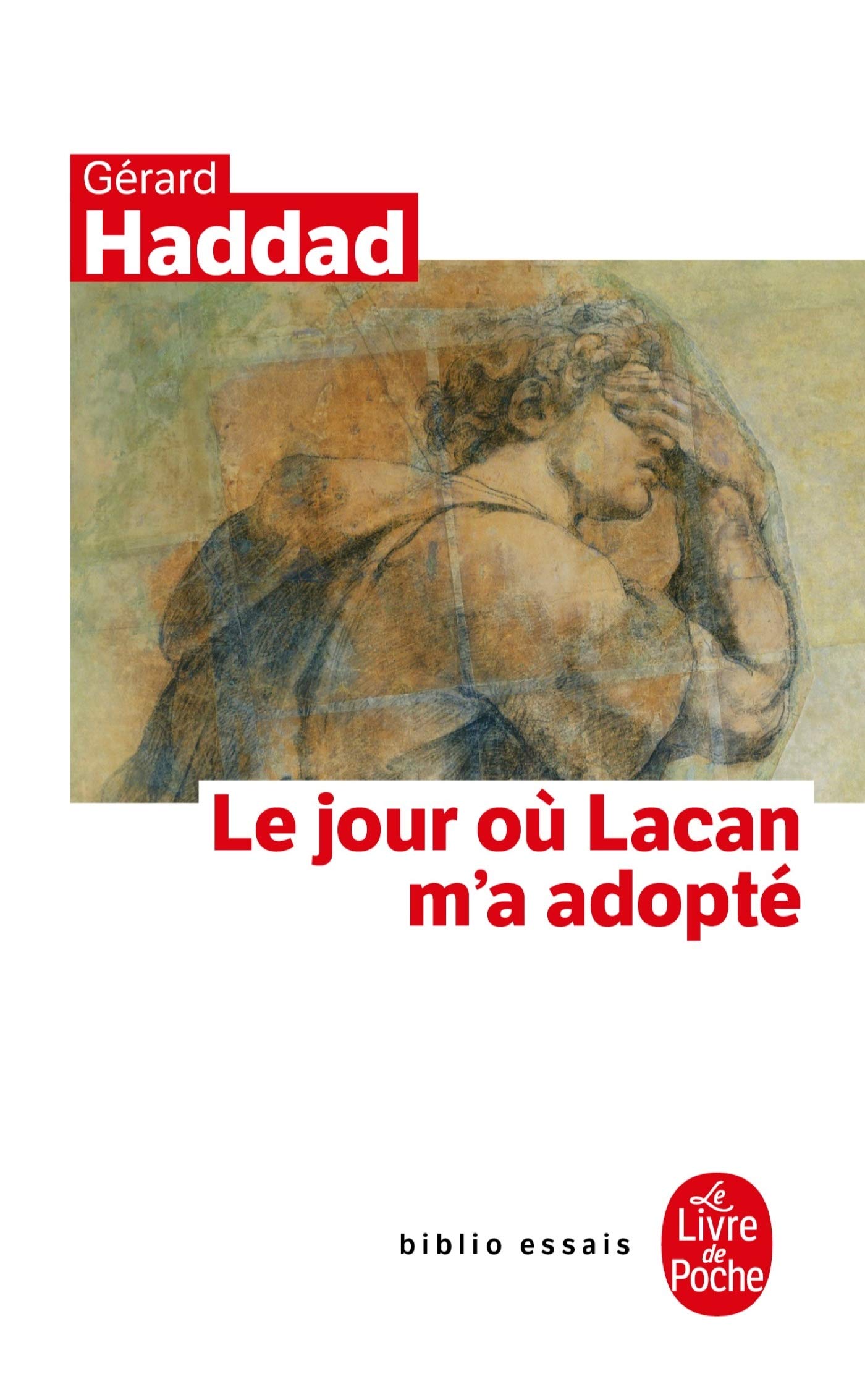 Le Jour où Lacan m'a adopté 9782253099345