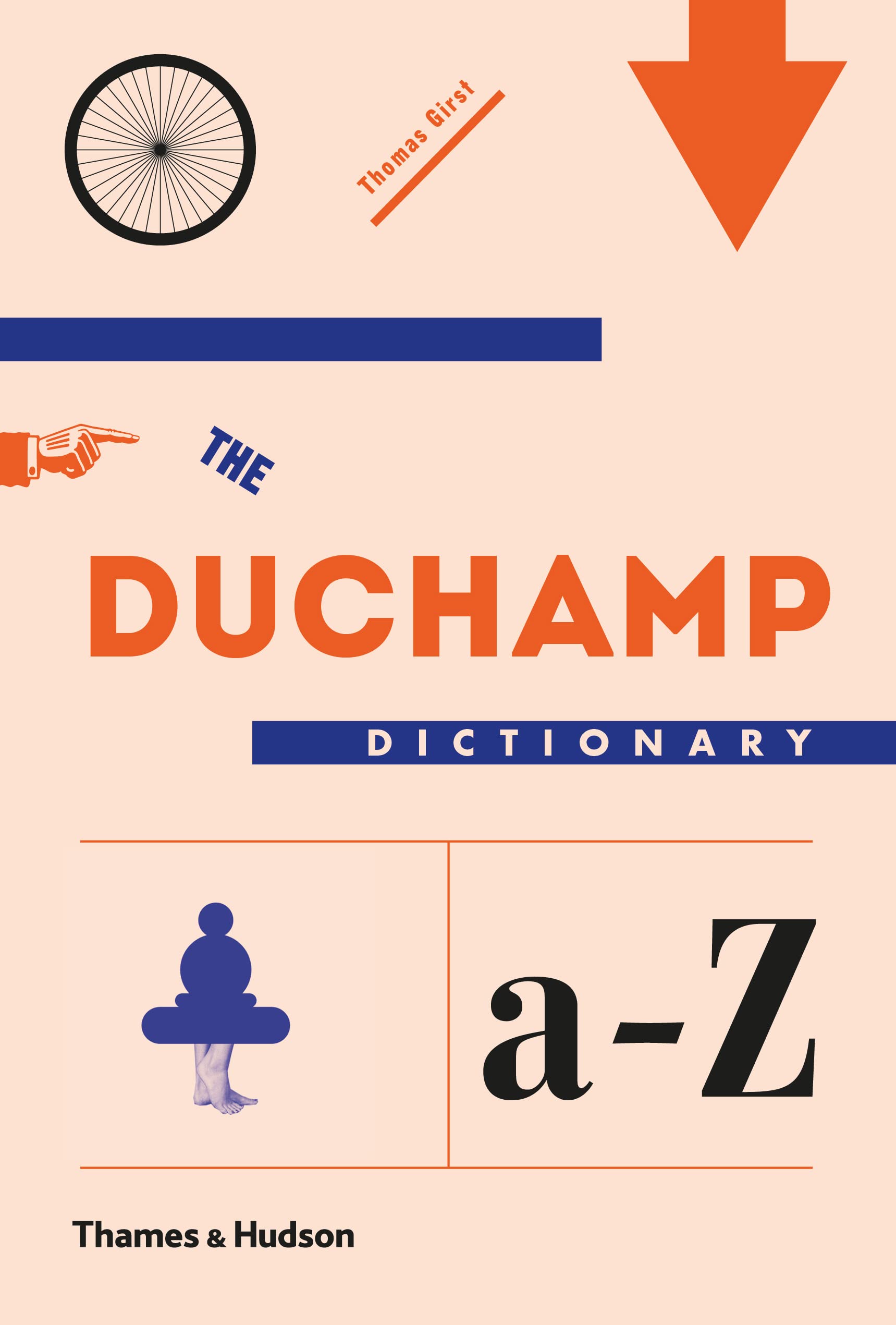 ABC The Duchamp Dictionary /anglais 9780500239179