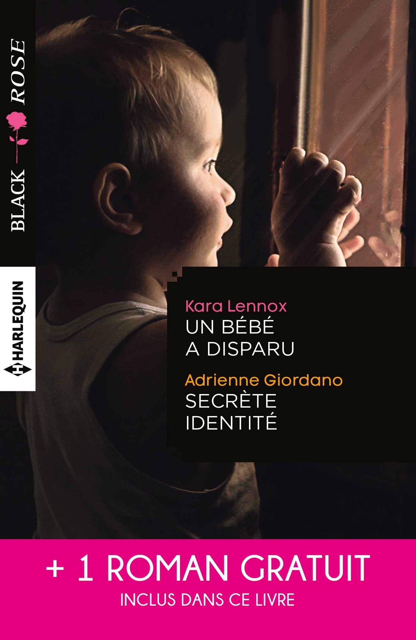 Un bébé a disparu ; Secrète identité ; Face au doute 9782280345545