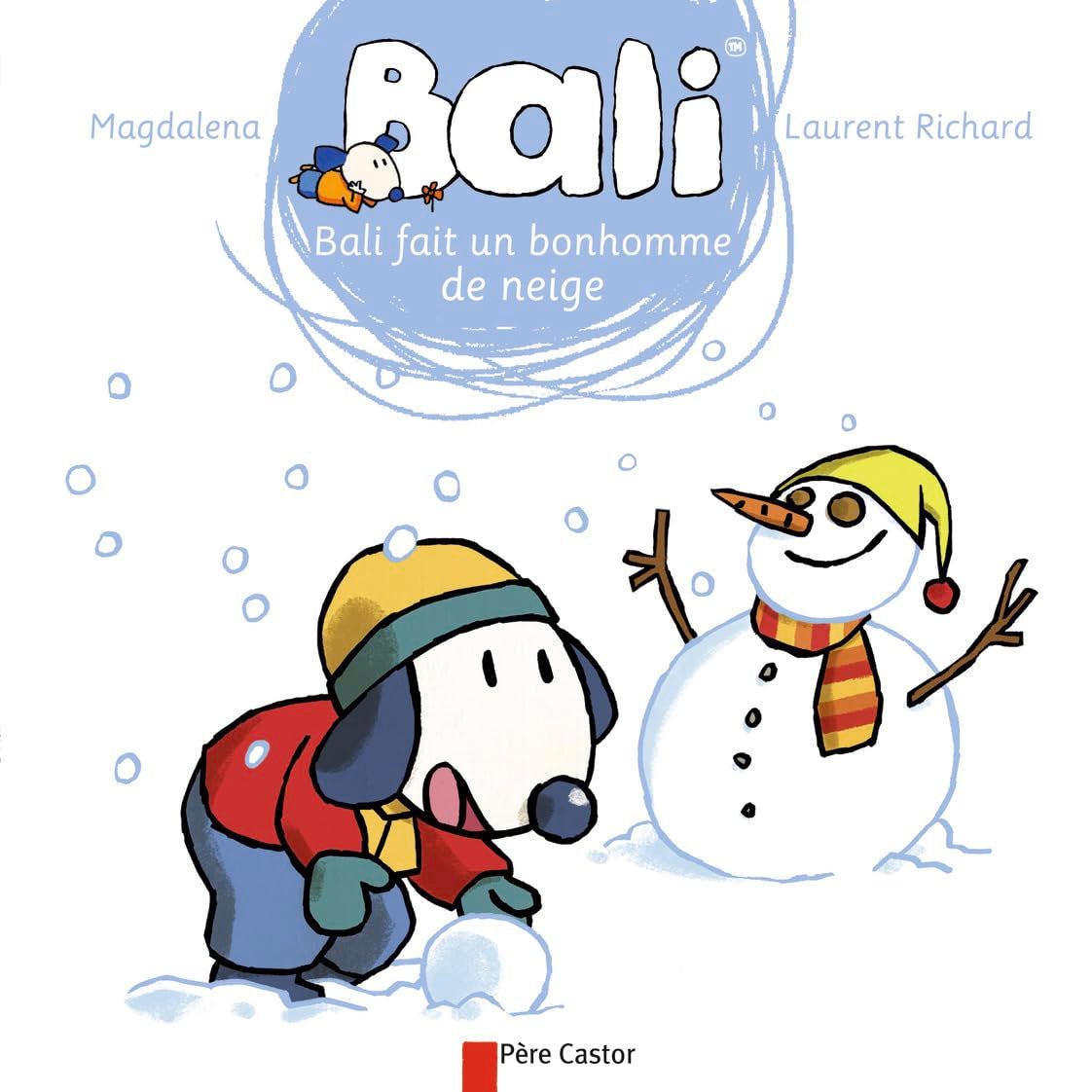 Bali fait un bonhomme de neige 9782081285408