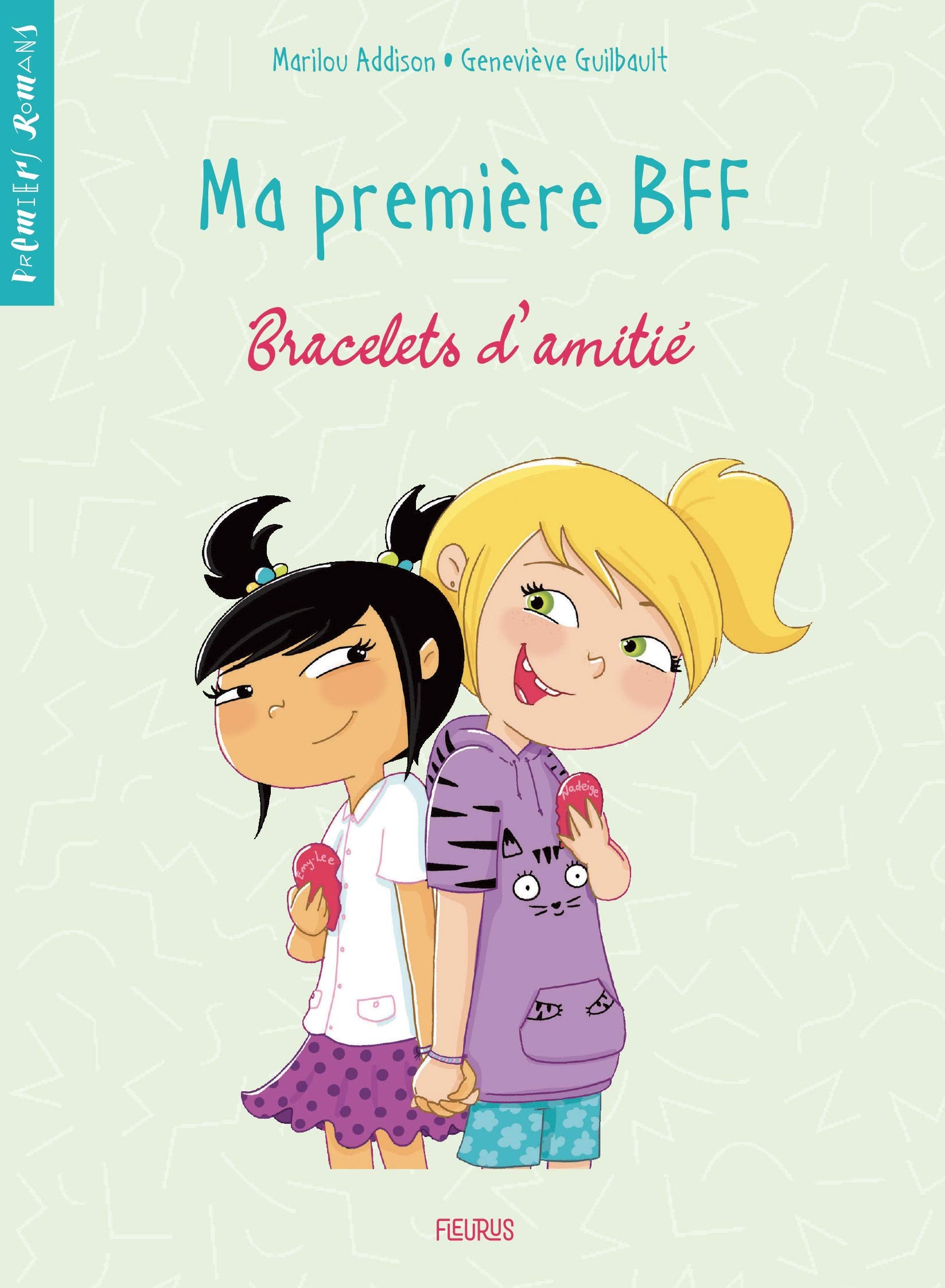 Ma première BFF - Tome 1 - Bracelets d'amitié 9782215167419