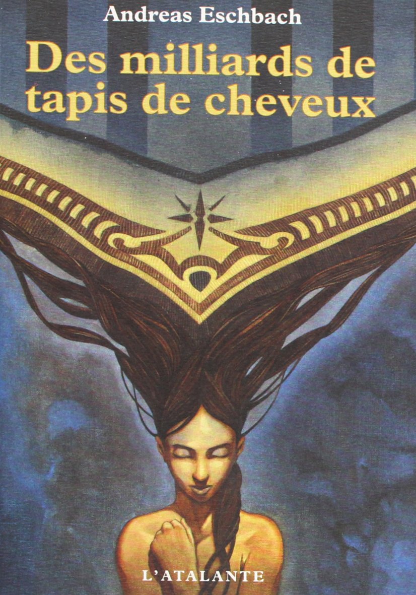 Des milliards de tapis de cheveux 9782841721115