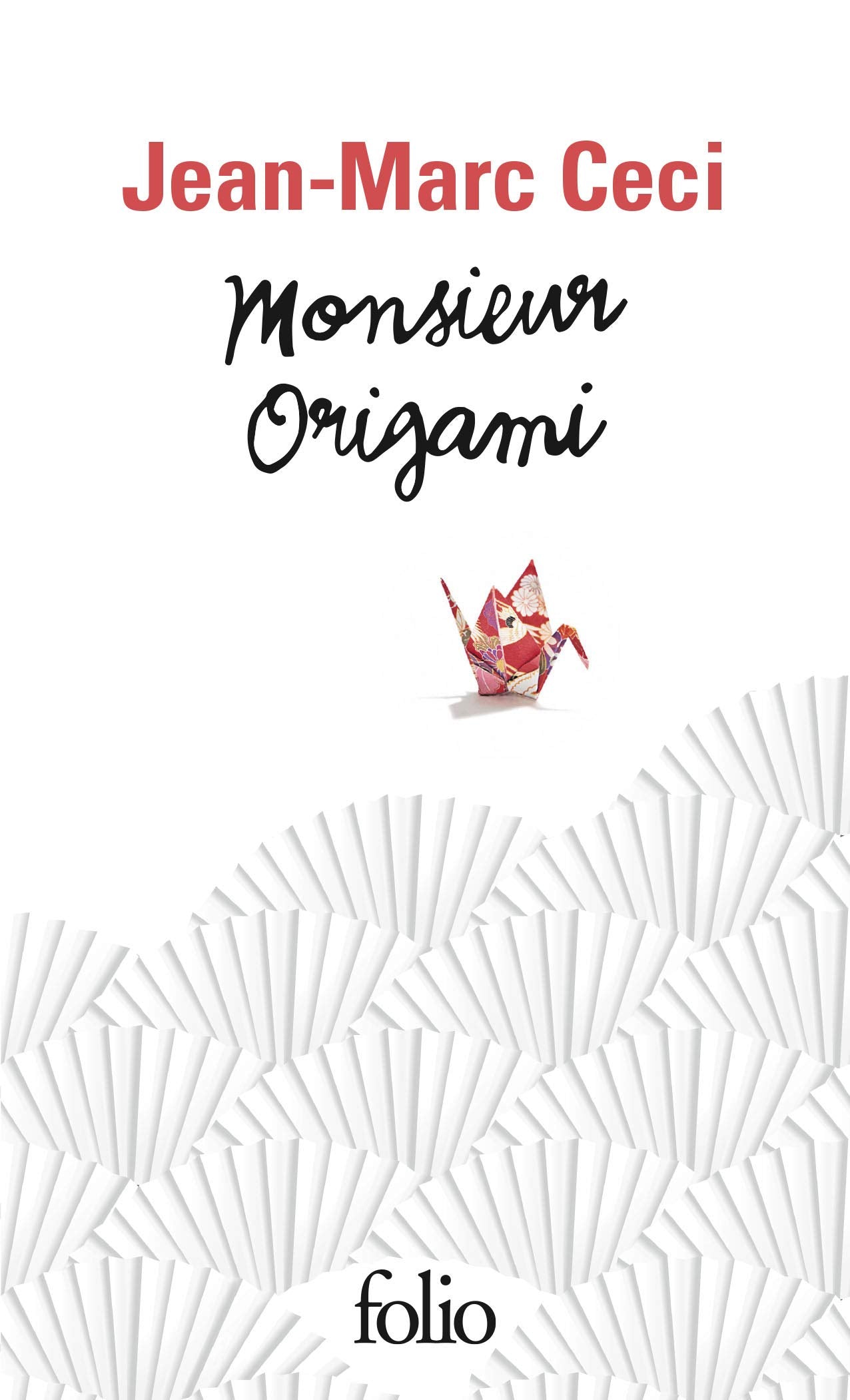 Monsieur Origami 9782072762987