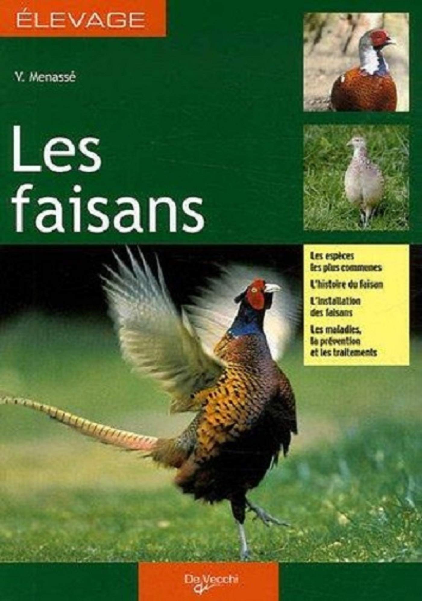Les faisans: Guide de l'élevage rentable 9782732885216